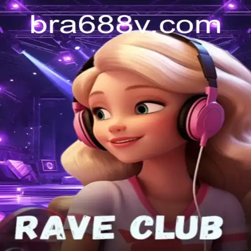 Exploring the Allure of RaveClub on the 688V.com Plataform-Oficial Slots Brasil